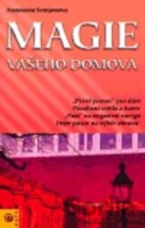 Magie vašeho domova