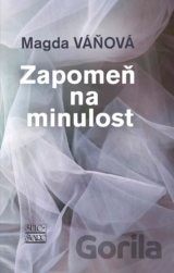 Zapomeň na minulost