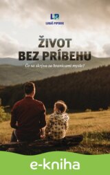 Život bez príbehu