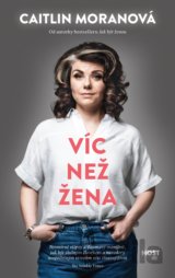 Víc než žena