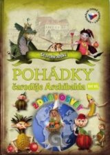 Pohádky čaroděje Archibalda  - díl VI.