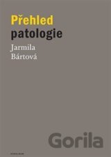 Přehled patologie