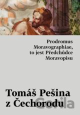 Prodromus Moravographiae, to jest Předchůdce Moravopisu