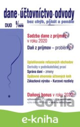 Dane, účtovníctvo, odvody (DUO) 6/2020 – Sadzby ZDP, Daňový bonus 2020, Problémy v ZDP
