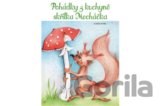 Pohádky z kuchyně skřítka Mecháčka