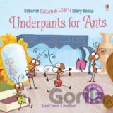 Underpants for Ants