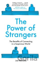The Power of Strangers