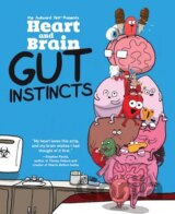 Heart and Brain: Gut Instincts