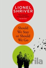 Should We Stay Or Should We Go