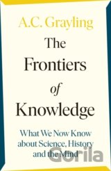 The Frontiers of Knowledge