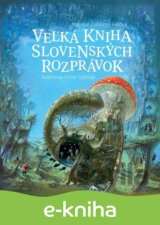 Veľká kniha slovenských rozprávok