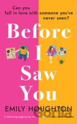 Before I Saw You