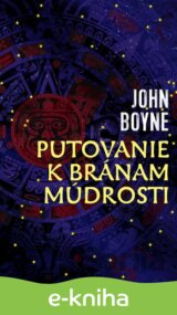 Putovanie k bránam múdrosti