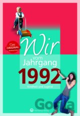 Wir vom Jahrgang 1992