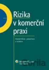 Rizika v komerční praxi