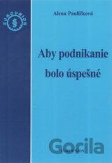 Aby podnikanie bolo úspešné
