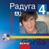 Raduga po-novomu 4 (Stanislav Jelínek; Ljubov Fjodorovna Alexejeva; Radka Hříbko