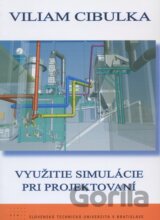 Využitie simulácie pri projektovaní