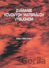 Zváranie kovových materiálov výbuchom