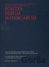 Fontes Rerum Slovacarum I
