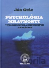 Psychológia mravnosti v teoretických a empirických analýzach