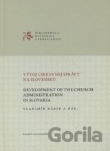 Vývoj cirkevnej správy na Slovensku