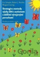 Strategie a metody výuky dětí s autismem a dalšími vývojovými poruchami