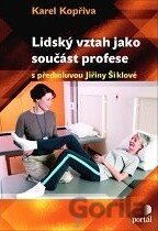 Lidský vztah jako součást profese