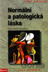 Normální a patologická láska