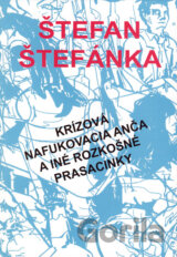 Krízová nafukovacia Anča a iné rozkošné prasacinky