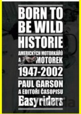 Born to be wild