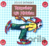 Július Satinský: Rozprávky uja Klobásu