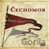 Cechomor: Pisne Z Hradu A Zamku
