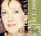 Zlatá kolekce 1968-2010 (Marie Rottrová) [CZ]