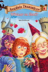 Akadémia drakobijcov 4 - Wiglaf sa žení?