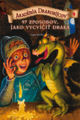 Akadémia drakobijcov 9 - 97 spôsobov, ako vycvičiť draka