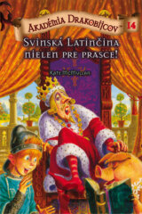 Akadémia drakobijcov 14 - Svinská latinčina nielen pre prasce!