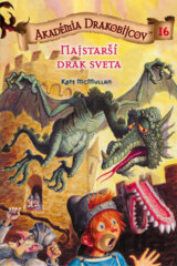 Akadémia drakobijcov 16 - Najstarší drak sveta