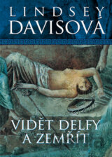 Vidět Delfy a zemřít