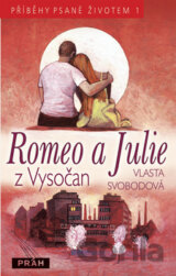 Romeo a Julie z Vysočan