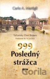 999 Posledný strážca