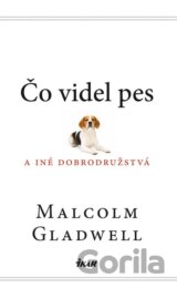 Čo videl pes a iné dobrodružstvá