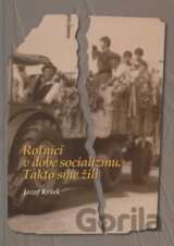 Roľníci v dobe socializmu