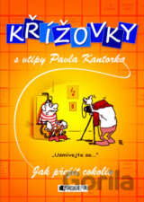 Křížovky s vtipy Pavla Kantorka