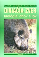 Diviačia zver - biológia, lov a chov
