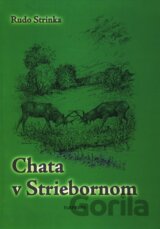 Chata v Striebornom
