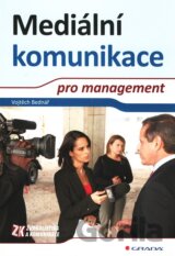 Mediální komunikace pro management