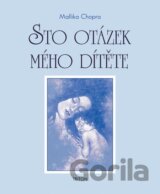 Sto otázek mého dítěte