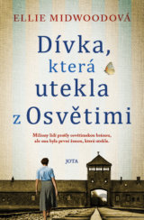 Dívka, která utekla z Osvětimi
