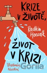 Krize v životě, život v krizi